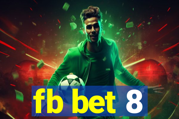 fb bet 8
